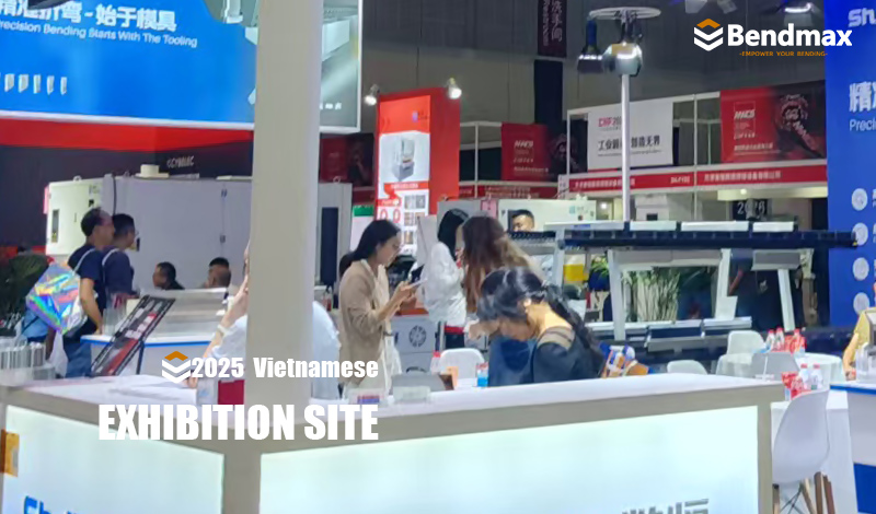 Bendmax presenta soluzioni avanzate per la piegatura delle presse in occasione della fiera industriale del Vietnam 2025.